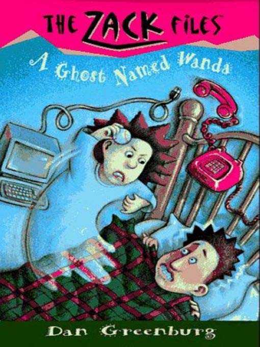 Title details for A Ghost Named Wanda by Dan Greenburg - Available